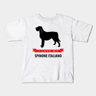 I Love My Spinone Italiano Kids T-Shirt